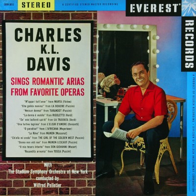 Charles K. L. Davis sings Romantic Arias from Favorite Operas/Stadium Symphony Orchestra of New York & Wilfred Pelletier & Charles K. L. Davis