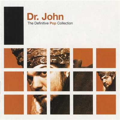 アルバム/Definitive Pop: Dr. John/Dr. John