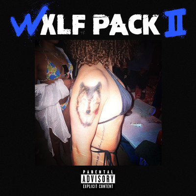 アルバム/Wxlf Pack II (Explicit)/Rocco