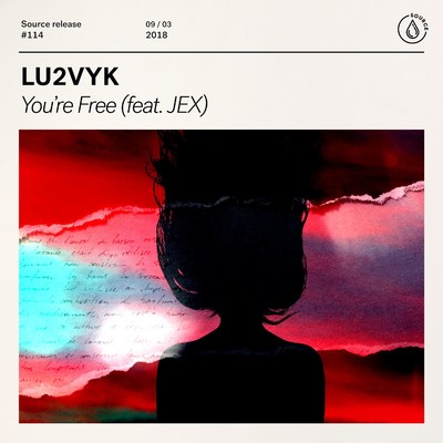 シングル/You're Free (feat. JEX)/LU2VYK