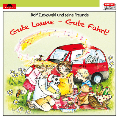 アルバム/Gute Laune - Gute Fahrt！/Rolf Zuckowski und seine Freunde