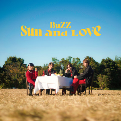 シングル/Sun and Love/BuZZ