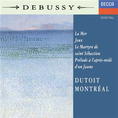 シングル/Debussy: 牧神の午後への前奏曲/ティモシー・ハッチンズ／モントリオール交響楽団／シャルル・デュトワ