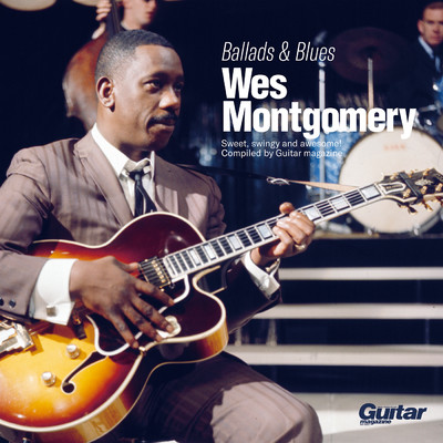 アルバム/Ballads & Blues/ウェス・モンゴメリー