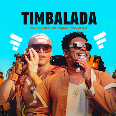 アルバム/Ao Vivo em Fortaleza  (Vol. 2)/Timbalada