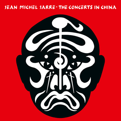 アルバム/The Concerts in China (40th Anniversary - Remastered Edition (Live))/Jean-Michel Jarre