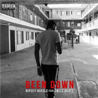 シングル/Been Down (feat. Swizz Beatz)/Nipsey Hussle