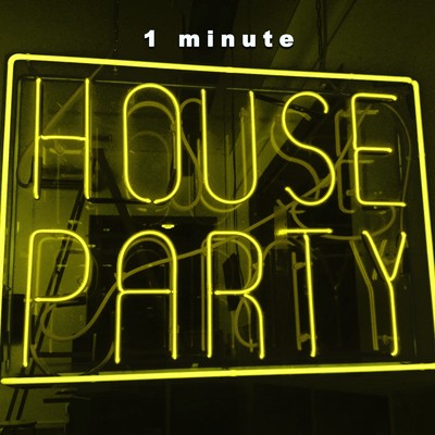 アルバム/1 minute ”HOUSE PARTY” - mayday mellow yellow/digital fantastic tokyo