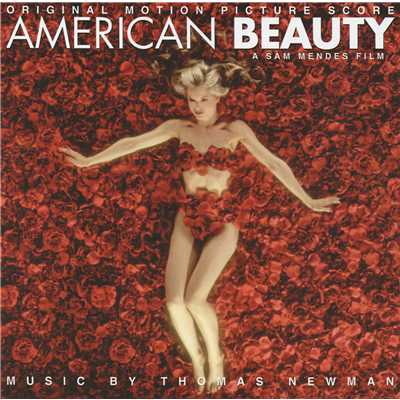 American Beauty (Original Motion Picture Score)/トーマス・ニューマン