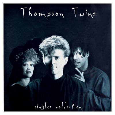 King for a Day (Special U.K. Mix Re-Edit)/Thompson Twins
