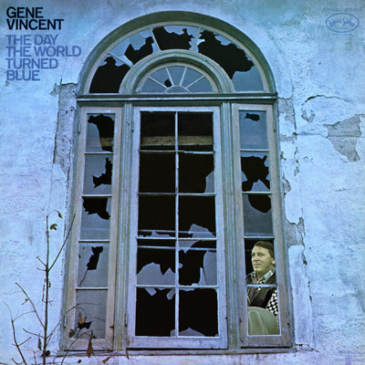 The Day The World Turned Blue/GENE VINCENT
