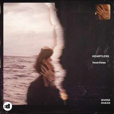 シングル/Heartless feat.Rakan/MVRSE