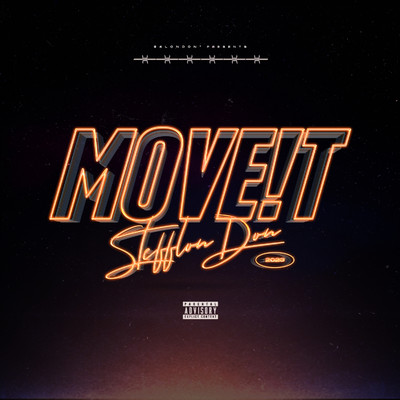 シングル/Move It/Stefflon Don