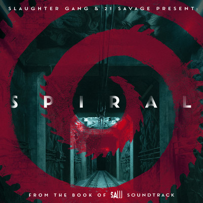 アルバム/Spiral: From The Book of Saw Soundtrack (Explicit)/21 Savage