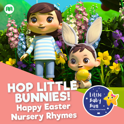 Hop Little Bunnies！ Happy Easter Nursery Rhymes/Little Baby Bum Nursery Rhyme Friends