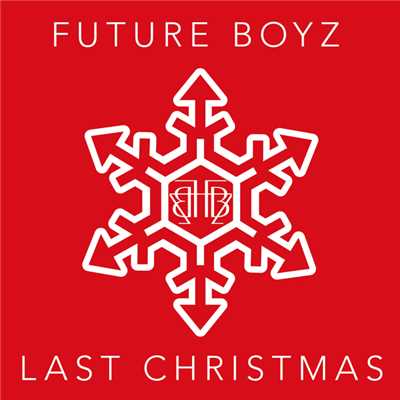 着うた®/Last Christmas/Future Boyz