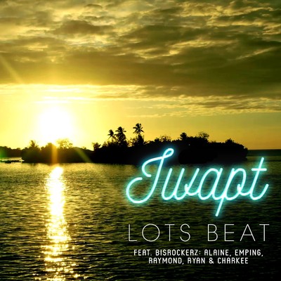 シングル/Lots Beat feat. Bisrockerz/iwapt