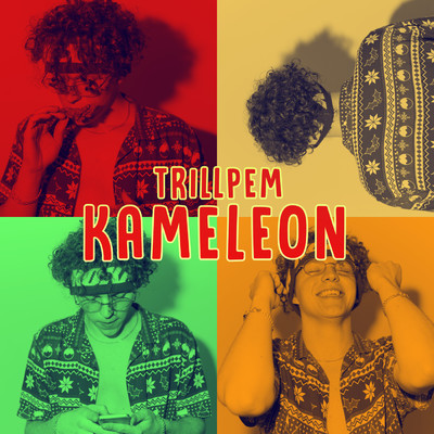 シングル/Kameleon (Explicit)/Trill Pem