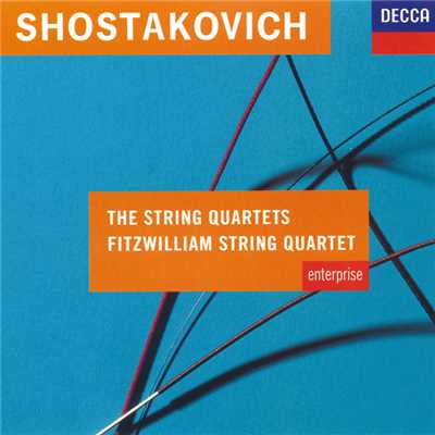 アルバム/Shostakovich: The String Quartets/Fitzwilliam Quartet