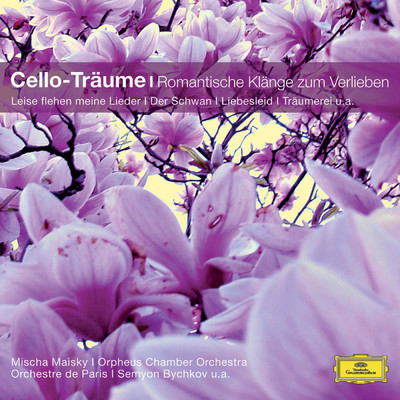 Schumann: Kinderszenen, Op. 15 - Cello and Piano - トロイメライ/ミッシャ・マイスキー／パーヴェル・ギリロフ