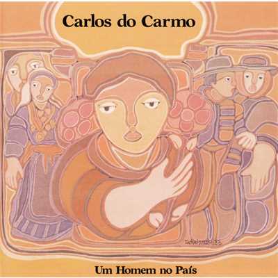 アルバム/Um Homem No Pais/Carlos Do Carmo
