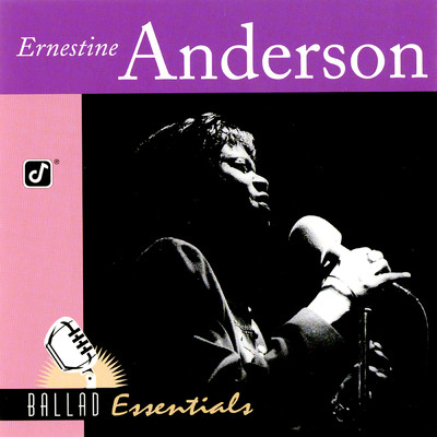 アルバム/Ballad Essentials/アーネスティン・アンダーソン