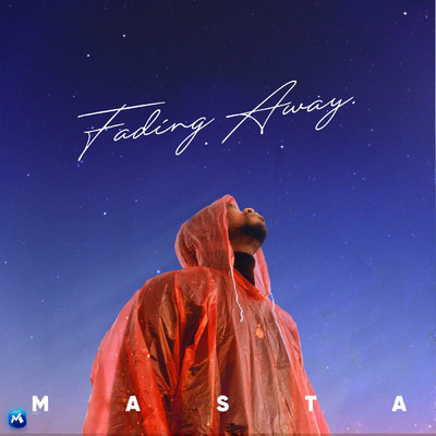 シングル/Fading Away/Masta