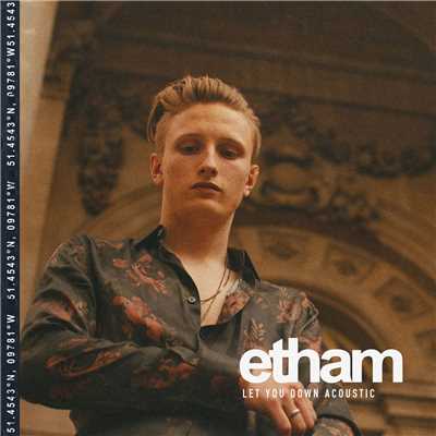 シングル/Let You Down (Explicit) (Acoustic)/Etham