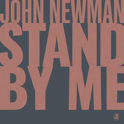 シングル/Stand By Me/John Newman