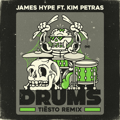 Drums (featuring Kim Petras／Tiesto Remix)/James Hype／ティエスト