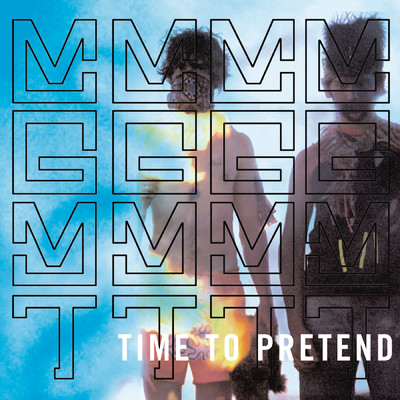 シングル/Time to Pretend (Explicit)/MGMT