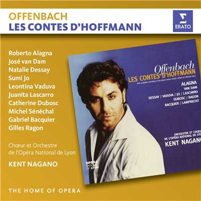 アルバム/Offenbach: Les Contes d'Hoffmann/Kent Nagano