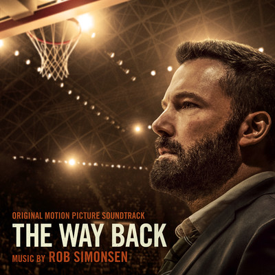 アルバム/The Way Back (Original Motion Picture Soundtrack)/Rob Simonsen