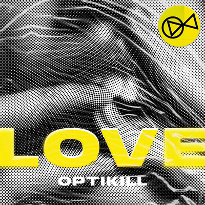 Love/Optikill