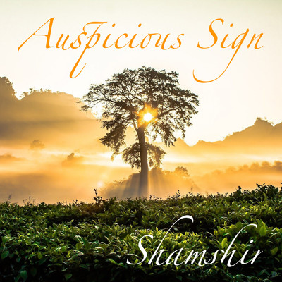 アルバム/Auspicious Sign/Shamshir