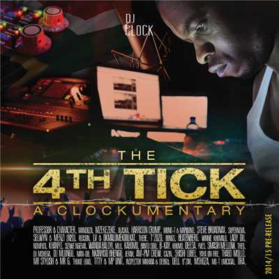 アルバム/The 4th Tick - A Clockumentary/ディージェークロック