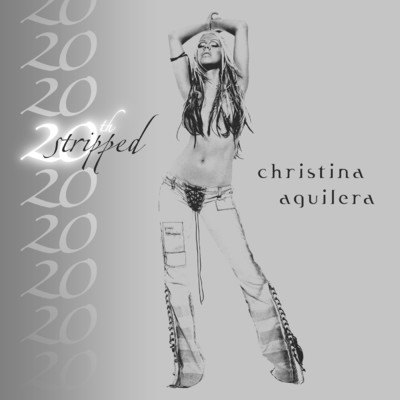アルバム/Stripped - 20th Anniversary Edition/Christina Aguilera