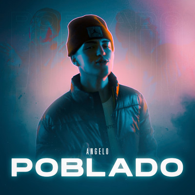 シングル/Poblado/Angelo