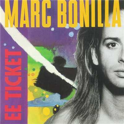 アルバム/EE Ticket/Marc Bonilla