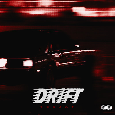 アルバム/Drift Pack/Teejay