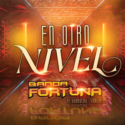 アルバム/En Otro Nivel/Banda Fortuna