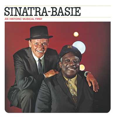 アルバム/Sinatra-Basie: An Historic Musical First/フランク・シナトラ／カウント・ベイシー