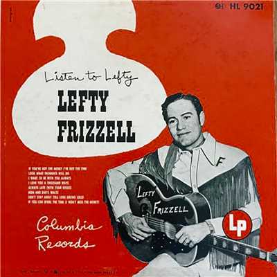 アルバム/Listen to Lefty/Lefty Frizzell