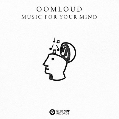 シングル/Music For Your Mind/Oomloud