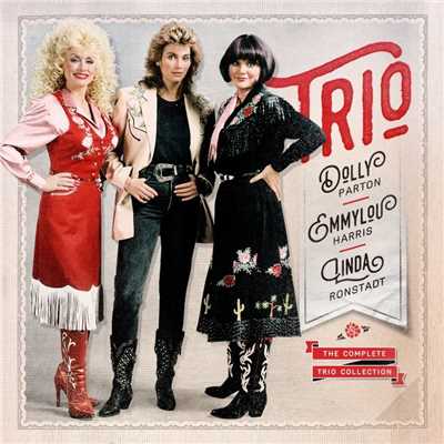 I Feel the Blues Movin' In (2015 Remaster)/Dolly Parton, Linda Ronstadt & Emmylou Harris