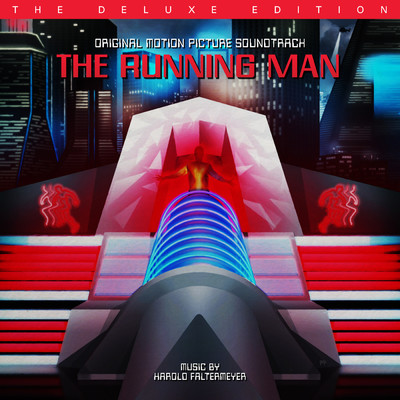 アルバム/The Running Man (Original Motion Picture Soundtrack ／ The Deluxe Edition)/ハロルド・フォルターメイヤー