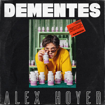 シングル/Dementes/Alex Hoyer