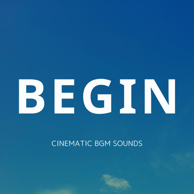 アルバム/BEGIN/Cinematic BGM Sounds