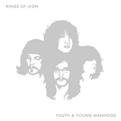 アルバム/Youth And Young Manhood (Explicit)/キングス・オブ・レオン