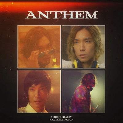 シングル/Anthem/Kaz Skellington